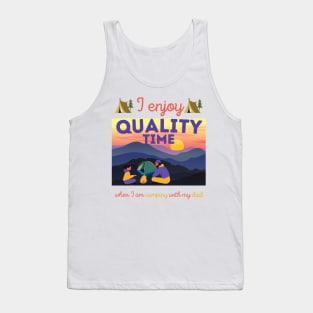 quality time - camping with dad Tank Top